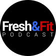 Fresh & Fit Podcast