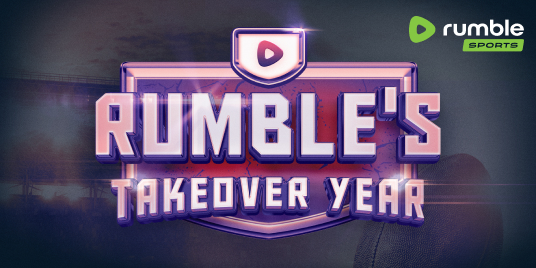 Rumble's Takeover Year